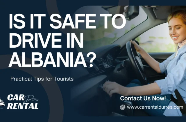 Is It Safe to Drive in Albania? Practical Tips for Tourists — article cover showing a driver at the steering wheel