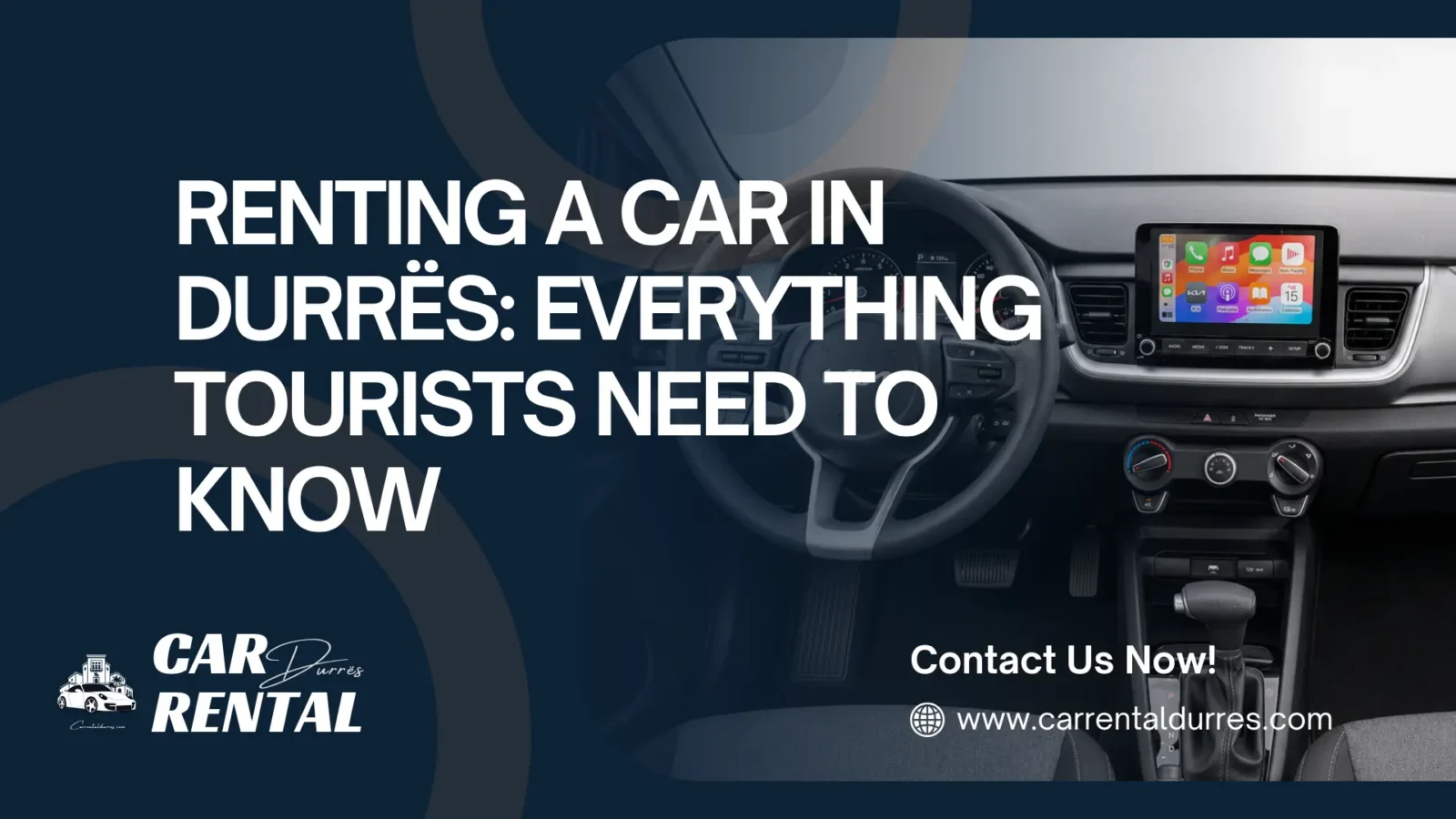 Renting a Car in Durrës: Everything Tourists Need to Know — article cover showing a car dashboard with a touchscreen display